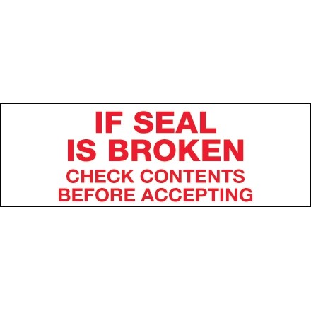 If Seal Is Broken... Tape, 3" x 110 yds., 2.2 Mil Thick
