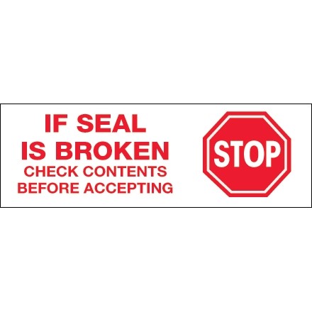 Stop If Seal Is Broken Tape, 2" x 110 yds., 2.2 Mil Thick
