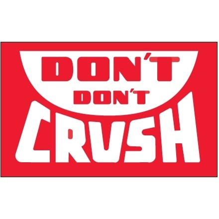 " Don't Don't Crush" Labels, 3 x 5"